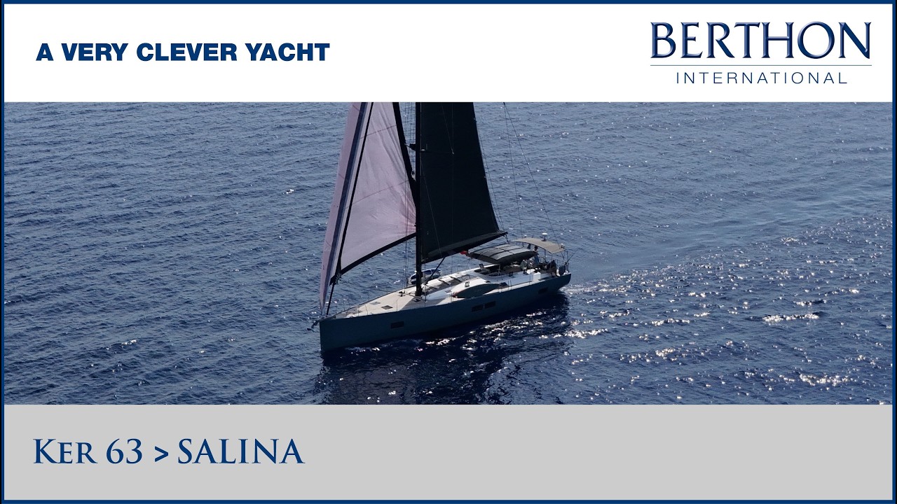 ⁣Ker 63 “SALINA” Yacht for Sale | A Very Clever Yacht | Tour with Ben Cooper