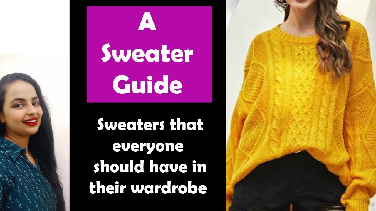 Sweater Types and styles that you need to have in your Winter ...