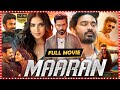 Maaran telugu political action thriller movie  dhanush  malavika mohanan  smruthi venkat  tfc