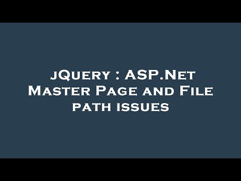 jQuery : ASP.Net Master Page and File path issues