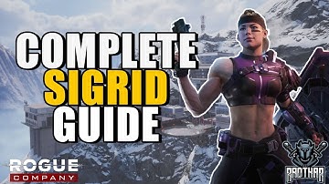 COMPLETE SIGRID GUIDE - Rogue Company in-depth Character Guides
