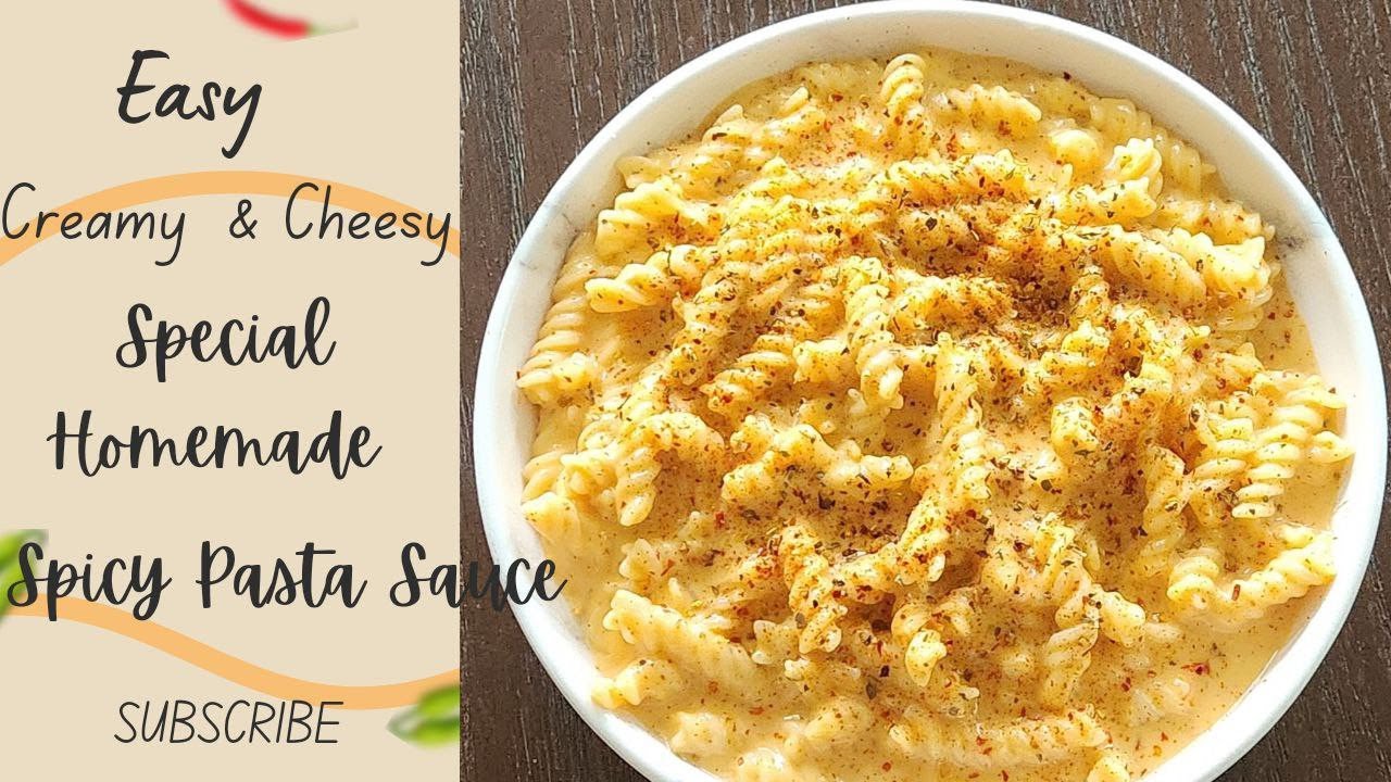 Creamy and Cheesy Pasta Special Homemade Spicy Pasta sauce recipe Easy Recipe YouTube