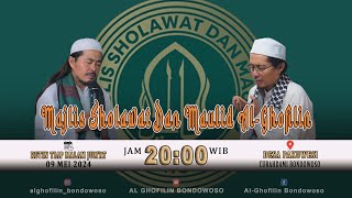 🔴 LIVE || KEJAWAN BERSHOLAWAT || MAJLIS SHOLAWAT DAN MAULID AL-GHOFILIN BONDOWOSO