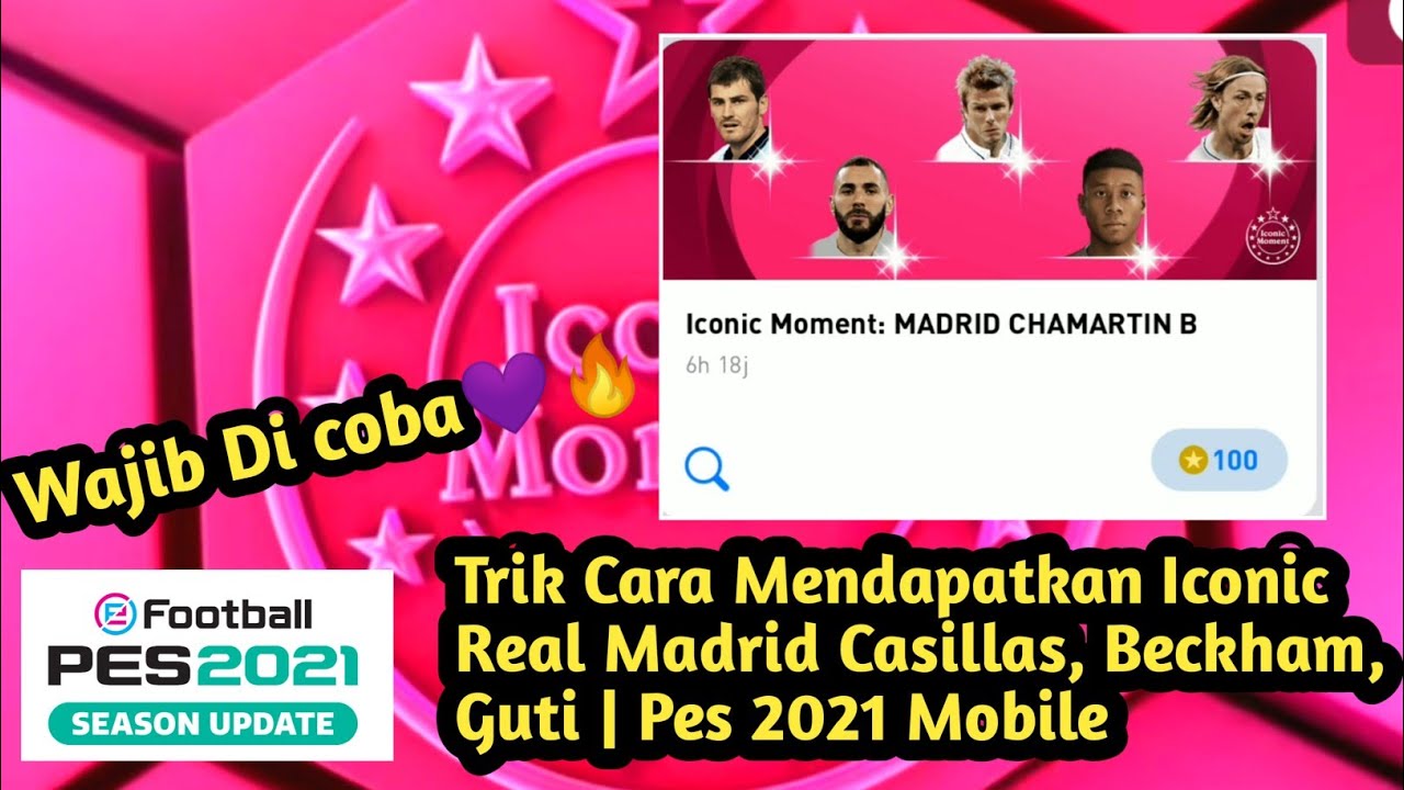 Trik Cara Mendapatkan Iconic Real Madrid Casillas, Beckham, Guti | Pes 2021 Mobile