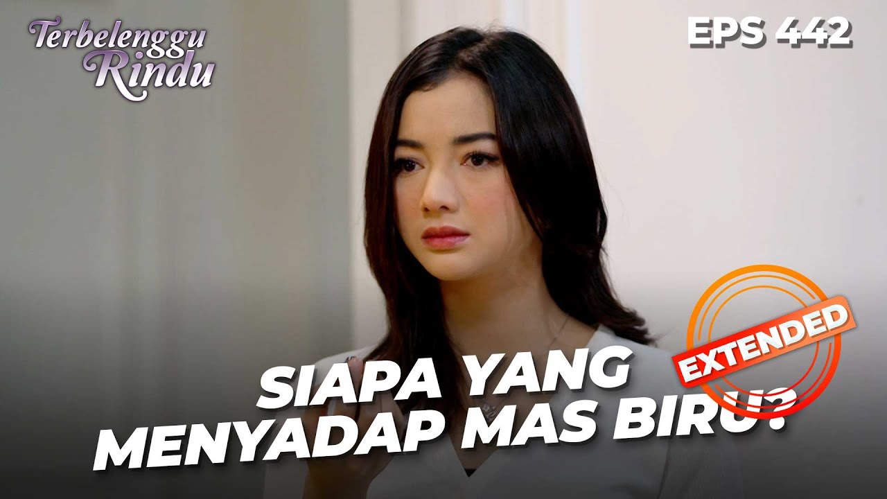 Alat Sadap Marcel Ketahuan Sama Amira | TERBELENGGU RINDU | EPS. 442 EXTENDED VERSION
