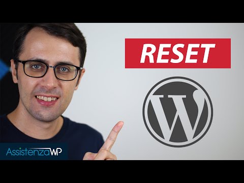 Come resettare WordPress alle impostazioni iniziali