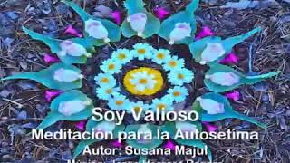 Meditación Soy Valioso