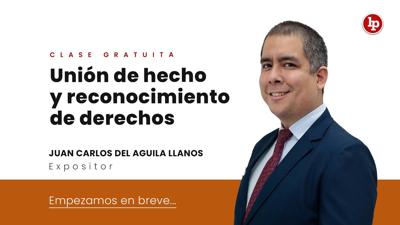 Clase gratuita: Unión de hecho y reconocimiento de derechos