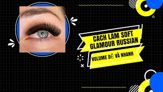 -Cách làm Soft Glamour Russian Volume dễ và nhanh. screenshot 2