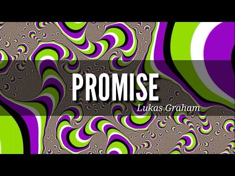 Lukas Graham - Promise (lyrics)