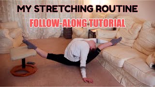 My Stretching Routine- Foll0W-Along Tutorial