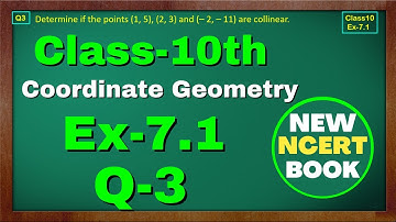 Class-10, Ex-7.1 Q3 (Coordinate Geometry) | New NCERT Math Book | Chapter 7 CBSE Green Board Classes