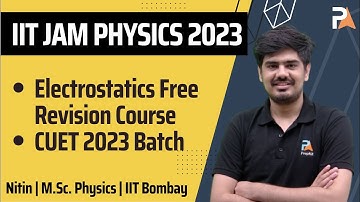 Electrostatics and Magnetostatics Free Revision Course IIT JAM 2023 Course on PrepKit App | Nitin