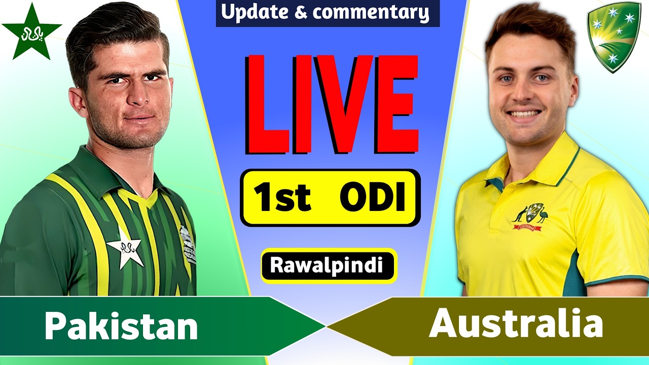 Pakistan vs Australia 1st ODI Live Match Today | PAK vs AUS Live Score & Commentary