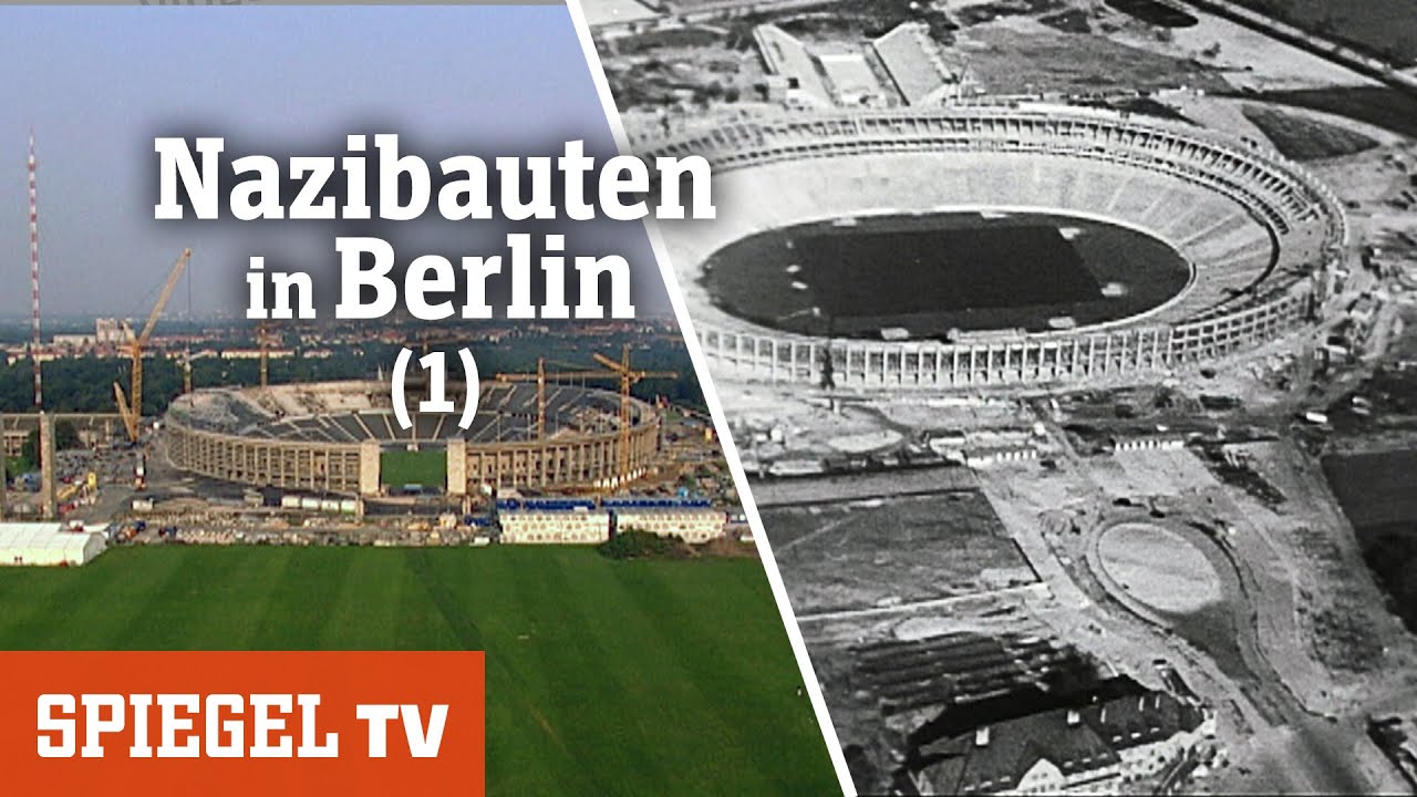 Nazibauten gestern und heute (1): Von Berlin nach Germania und zurück | SPIEGEL TV (2002)