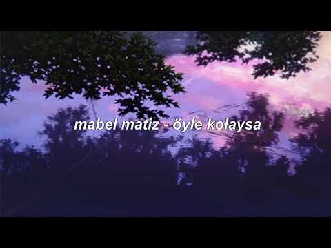 mabel matiz - öyle kolaysa (slowed + reverb)