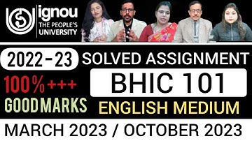 Bhic 101 Solved Assignment 2022-23 in English | Bhic 101 SOLVED ASSIGNMENT 2022-23 | Bhic 101