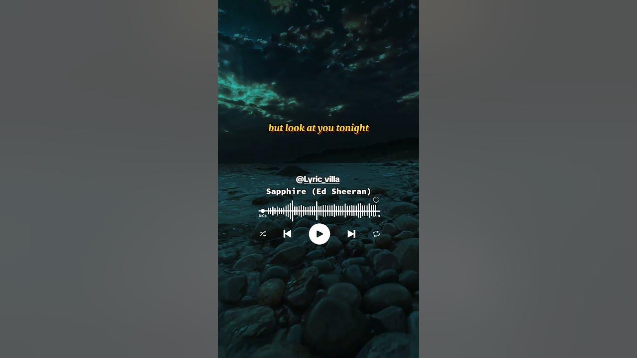 Sapphire – Ed Sheeran (Lyrics Video) #lyrics #music #song #edsheeran #sapphire #lyricvideo Sapphire – Ed Sheeran (Lyrics Video) #lyrics #music #song #edsheeran #sapphire #lyricvideo