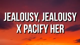 Jealousy, Jealousy X Pacify Her (TikTok Mashup) [Lyrics] Resimi