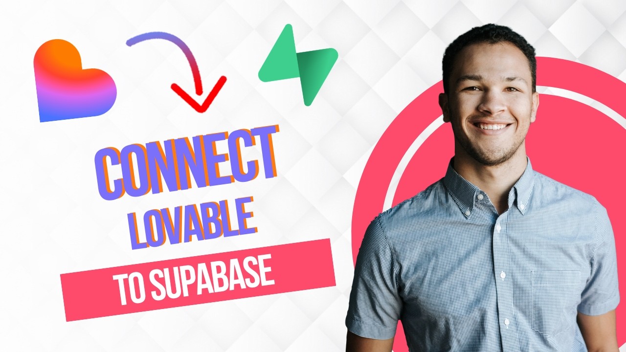 How To Connect Lovable to Supabase (Best Method) - YouTube