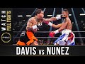 Davis vs nunez full fight july 27 2019  pbc on showtime