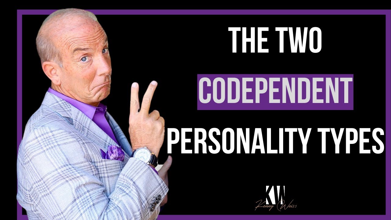 The Two Codependent Personalities: Why You Need To Know About Both ...