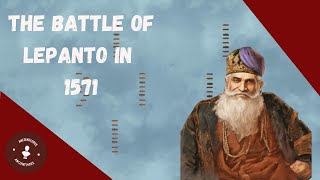 Celebrity The Battle of Lepanto in 1571 Explained Net Worth