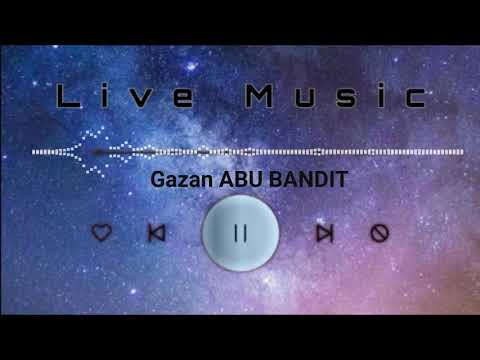 Gazan Abu Bandit