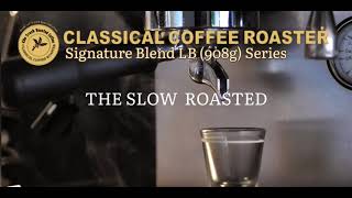 "Special Espresso Blend” Signature Blend 2LB(908g)シリーズ