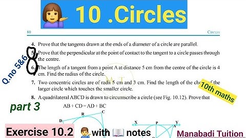 10th class math |Chapter 10| Circles|💁‍♀️ Exercise 10.2| Q.no 5&6| with notes| CBSE |NCERT|