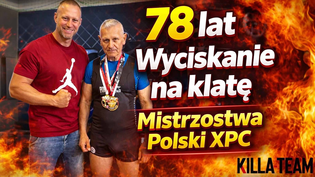 Forma w wieku 78 lat! | Jedziemy na Mistrzostwa Polski w wyciskaniu sztangi leżąc |  XPC Siedlce