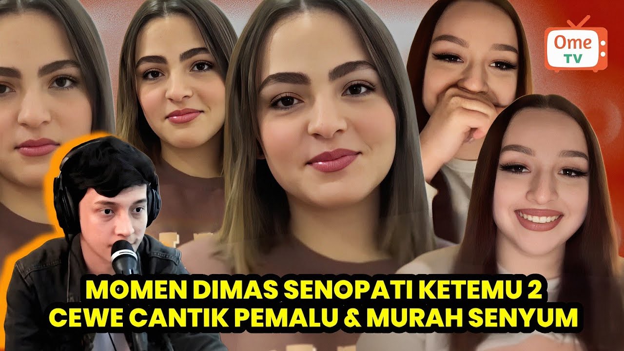 Dimas senopati nyanyi, 2 Cewe pemalu Full Senyum | Ome TV