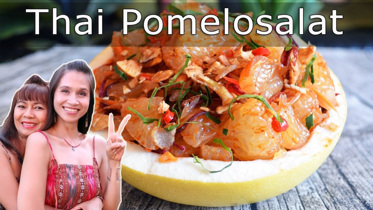 Thailändischer Pomelosalat mit crunchy Toppings ~ die leckerste Art Pomelo zu essen 😋  | ยําส้มโอ