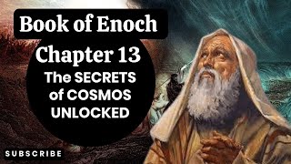 Book of Enoch Chapter #13 | Unlocking Secrets "The Book of Enoch Chapter 13" Explained