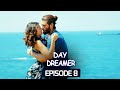 Day Dreamer | Early Bird in Hindi-Urdu Episode 8 | Erkenci Kus | Turkish Dramas