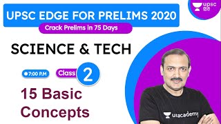 UPSC EDGE for Prelims 2020 | Science & Tech by Sandeep Sir | 15 Basic Concepts L-2 | screenshot 5