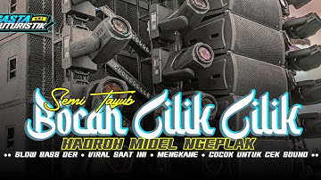 HADROH PALING ENAK‼️BOCAH CILIK CILIK • HADROH NEW STYLE MIDEL NGEPLAK • FULL BASS HOREGG TERBARU