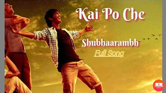 Shubhaarambh|| Kai Po Che || Sushant,Rajkumar,Amit || Shruti Pathak,Divya Kumer,Amit Trivedi Shubhaarambh|| Kai Po Che || Sushant,Rajkumar,Amit || Shruti Pathak,Divya Kumer,Amit Trivedi