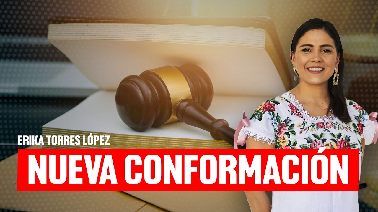 Nueva conformación en el Poder Judicial de Yucatán