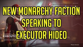 Destiny 2 Faction Rally: New Monarchy Faction - Speaking to Executor Hideo
