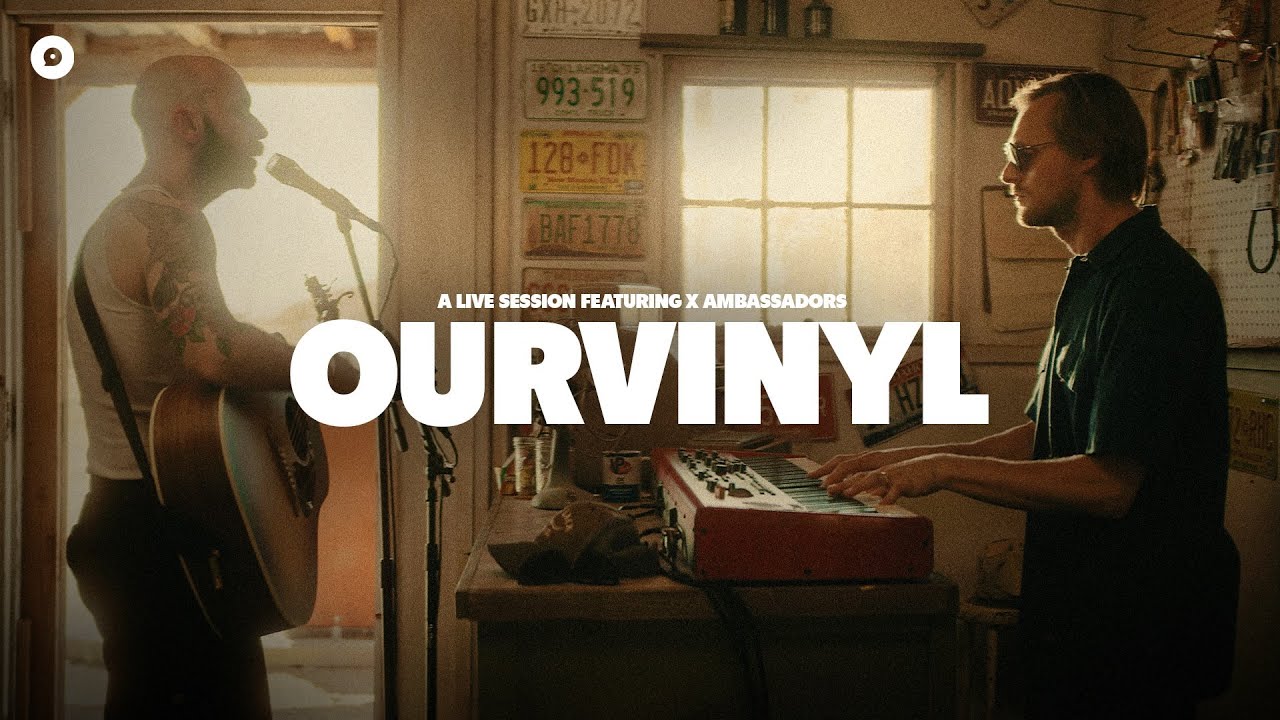 X Ambassadors - Follow the Sound of My Voice | OurVinyl Sessions