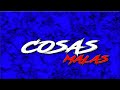 COSAS MALAS ( REMIX ) [Manuel Turizo Justin Quiles]  ✘ Erwin Rmx