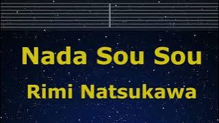 Karaoke♬ Nada Sou Sou - Rimi Natsukawa 【No Guide Melody】 Instrumental, Lyric Romanized