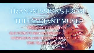 Atlantis, Time Travel, a massive shift in how consciousness works, ancient networks... Uranus+Sedna