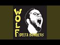 The Delta Bombers – Wolf – Vinyl (Yellow, LP, Album + 3 more