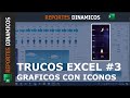 Como hacer graficos con iconos TRUCOS EXCEL #3