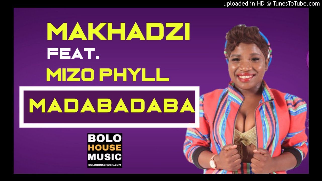 Makhadzi Madabadaba ft Mizo Phyll New Hit 2019