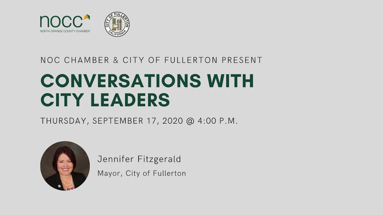 Conversations with City Leaders: Fullerton City Mayor Jennifer Fitzgerald
