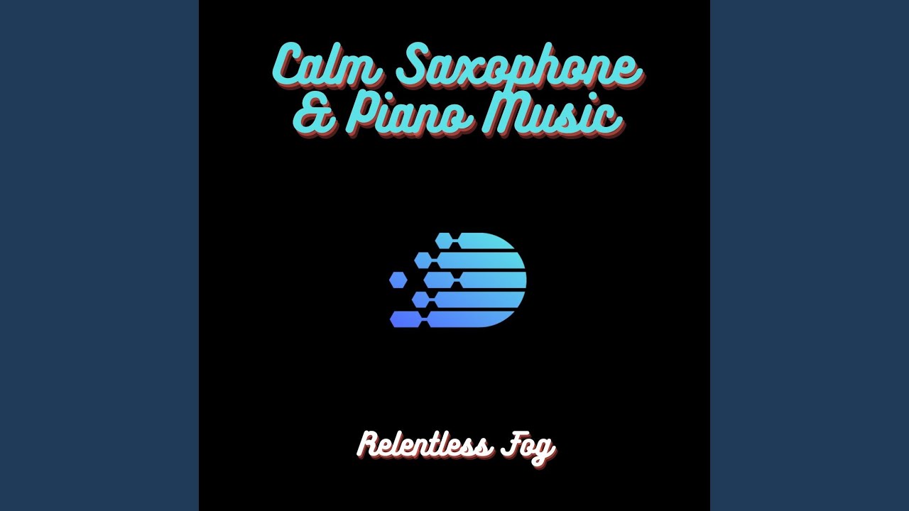 Calm Saxophone & Piano Music PT. 5