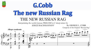 The New Russian Rag By George L. Cobb, С. Рахманинов
